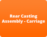 Rear Casting Assembly - Carriage